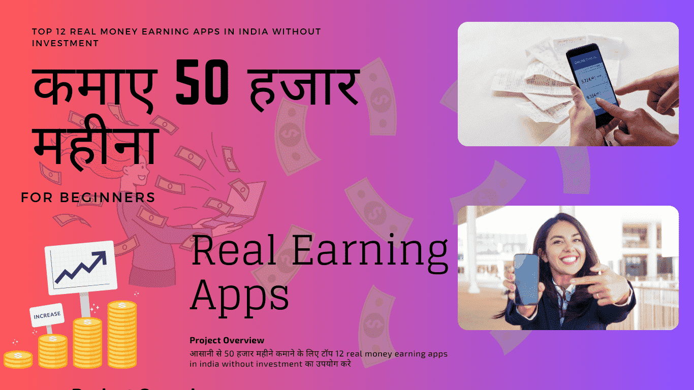 real money earning apps in india without investment
