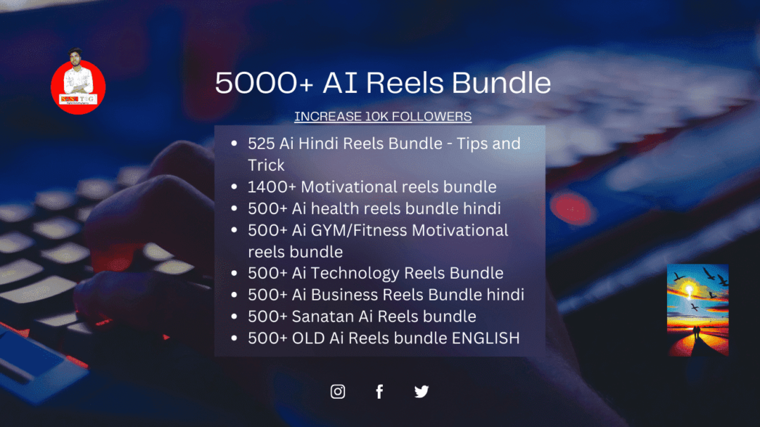 5000 Hindi Viral AI Reels Bundle