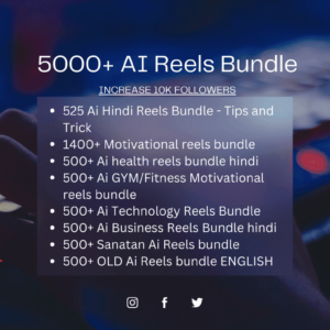 5000 Hindi Viral AI Reels Bundle