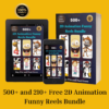 500+ + 210+ Free 2D Animation Funny Reels Bundle