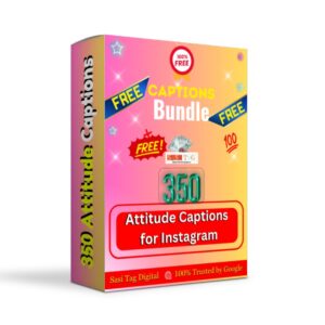 350 attitude captions for Instagram